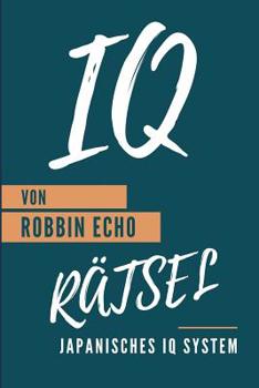 Paperback IQ Rätsel: Japanisches IQ System [German] Book