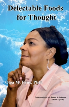 Paperback Delectable Foods for Thought Book