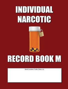 Paperback Individual Narcotic Record Book M: Mid Size - Burgundy Cover Book