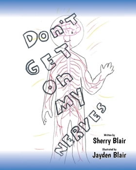 Paperback Don't Get on My Nerves Book
