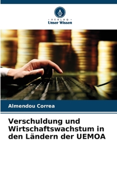 Paperback Verschuldung und Wirtschaftswachstum in den Ländern der UEMOA [German] Book