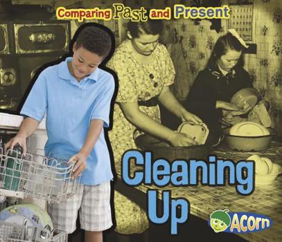 Cleaning Up - Book  of the Comparing Past and Present