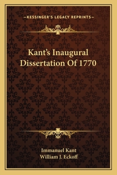 Paperback Kant's Inaugural Dissertation Of 1770 Book