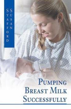 Paperback Pumping Breast Milk Successfully Book