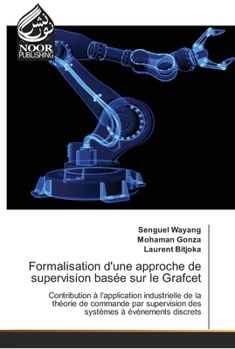 Paperback Formalisation d'une approche de supervision basée sur le Grafcet [French] Book