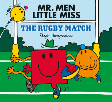 Paperback Mr Men: The Rugby Match (Mr. Men & Little Miss Celebrations) Book