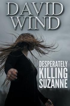 Paperback Desperately Killing Suzanne Book