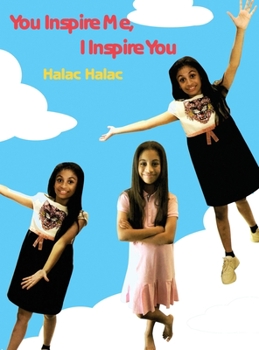 Hardcover You Inspire Me, I inspire You Book