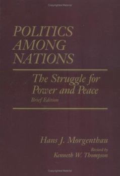 Paperback Politics Among Nations, Brief Edition Book