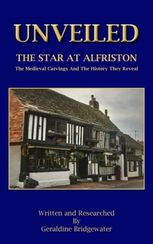 Hardcover Unveiled: The Star At Alfriston Book