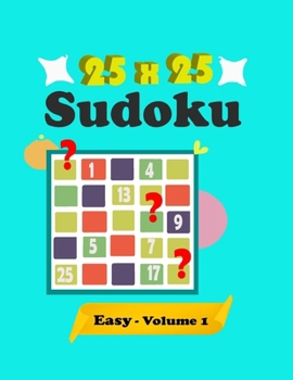 Paperback Sudoku for adults: Easy Giant 25x25 Puzzles with Solutions Book