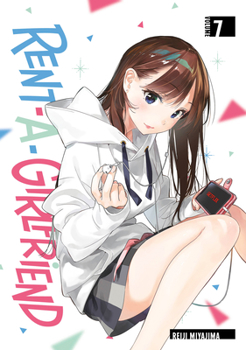 Rent-A-Girlfriend, Vol. 7 - Book #7 of the  [Kanojo, Okarishimasu]