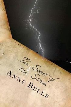 Paperback The Secret of the Storm Book