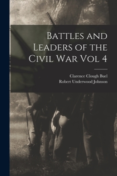 Paperback Battles and Leaders of the Civil War Vol 4 Book