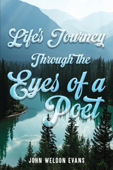 Paperback Life's Journey Through the Eyes of a Poet Book