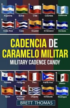 Paperback Cadencia de Caramelo Militar: Military Cadence Candy [Spanish] Book