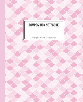 Composition Notebook: Pink Mermaid Scale Notebook For Girls