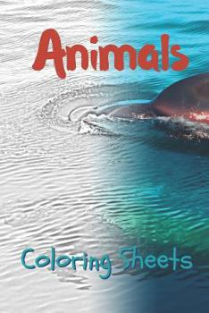 Paperback Animals Coloring Sheets: 30 Animals Drawings, Coloring Sheets Adults Relaxation, Coloring Book for Kids, for Girls, Volume 5 Book