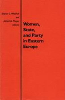 Paperback Women, State, and Party in Eastern Europe Book