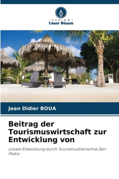 Paperback Beitrag der Tourismuswirtschaft zur Entwicklung von [German] Book