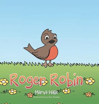 Hardcover Roger Robin Book