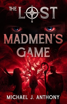 Paperback Madmen's Game: The Lost - Volume 2 Book