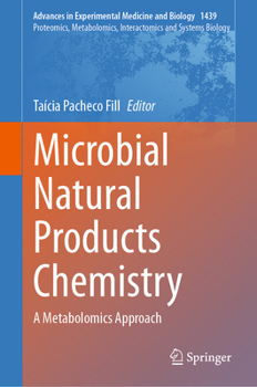 Hardcover Microbial Natural Products Chemistry: A Metabolomics Approach Book