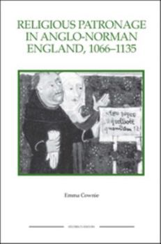 Paperback Religious Patronage in Anglo-Norman England, 1066-1135 Book