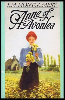 Paperback Anne of Avonlea Illustrated Book