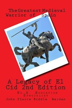 Paperback A Legacy of El Cid: Our Heritage Book