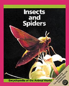 Insects and Spiders (Encyclopedia of the Animal World) - Book  of the Encyclopedia of the Animal World