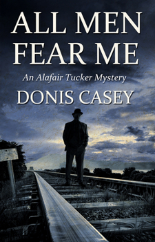 Hardcover All Men Fear Me Book