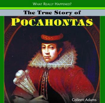 Library Binding The True Story of Pocahontas Book