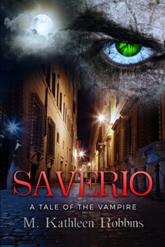 Paperback Saverio: A Tale of the Vampire Book