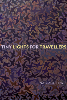 Paperback Tiny Lights for Travellers Book