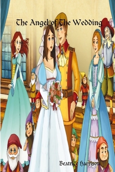 The Angel Of The Wedding: Giant Super Jumbo Mega Coloring Book Features 100 Pages of Beautiful Fantasy Princess Weddings, Fairy Tale Fantasy Fai