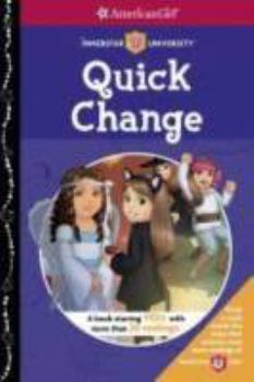 Quick Change - Book  of the American Girl: Innerstar University