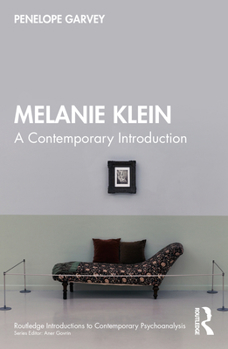 Paperback Melanie Klein: A Contemporary Introduction Book