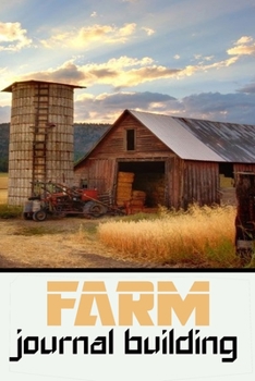 farm journal building: wonderful Blank Lined Gift cookbook For farm building it will be the Gift Idea for farm building lovers.
