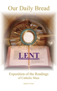 Paperback Our Daily Bread: Lent Book