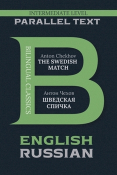 Paperback The Swedish Match: Bilingual Classics Series English & Russian Book