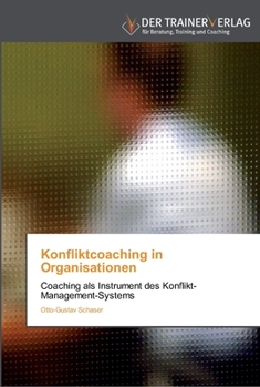 Paperback Konfliktcoaching in Organisationen [German] Book