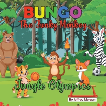 Paperback Bungo The Funky Monkey Jungle Olympics Book