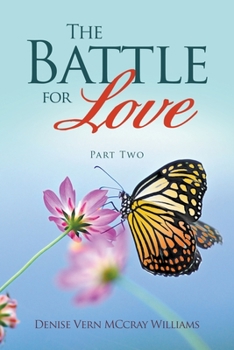 Paperback The Battle For Love: Part Two Book