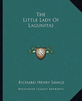 The Little Lady of Lagunitas