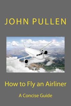 Paperback How to Fly an Airliner Book