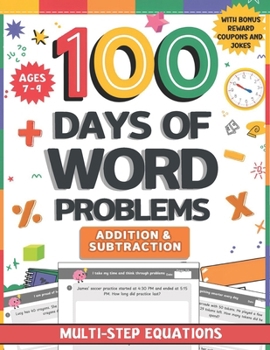 100 Days of 2nd Grade Word Problems: Daily Fun Addition and Subtraction Practice Math Equations | Boost Problem-Solving Skills with Real-Life ... 7-9 with Bonus Reward Coupons and Affirmation