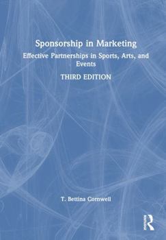 Hardcover Sponsorship in Marketing: Effective Partnerships in Sports, Arts, and Events Book