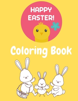 Paperback Happy Easter Coloring book: Easter Colouring Book For Kids Book