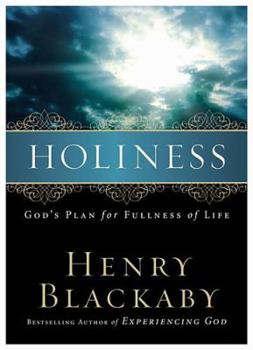 Hardcover Holiness: God's Plan for Fullness of Life Book